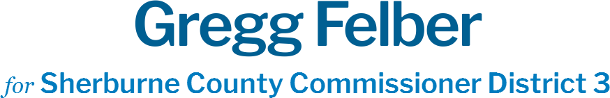 Gregg Felber Sherburne County Commissioner District 3