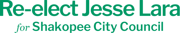 Re-elect Jesse Lara Shakopee City Council