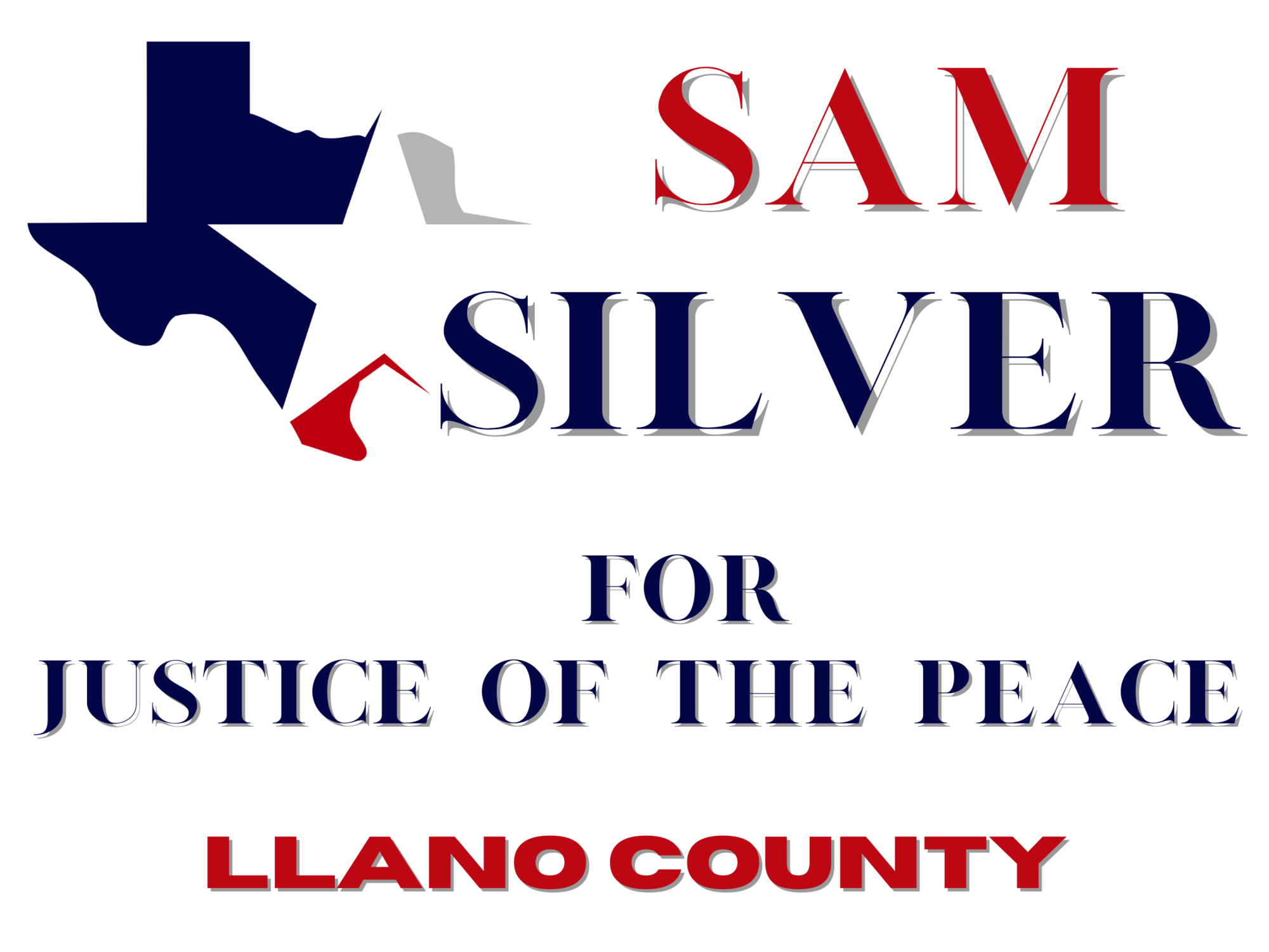Sam Silver for Justice of the Peace