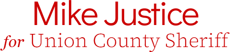 Mike Justice Union County Sheriff
