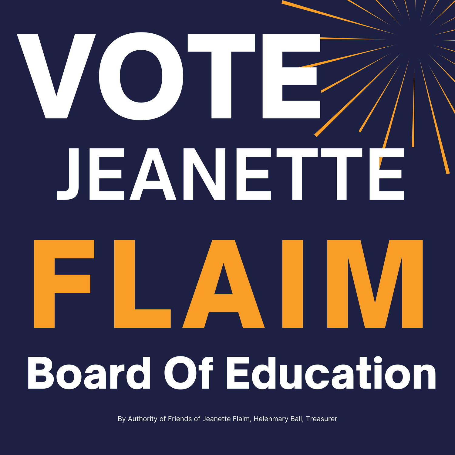 Jeanette Flaim for Board of Education