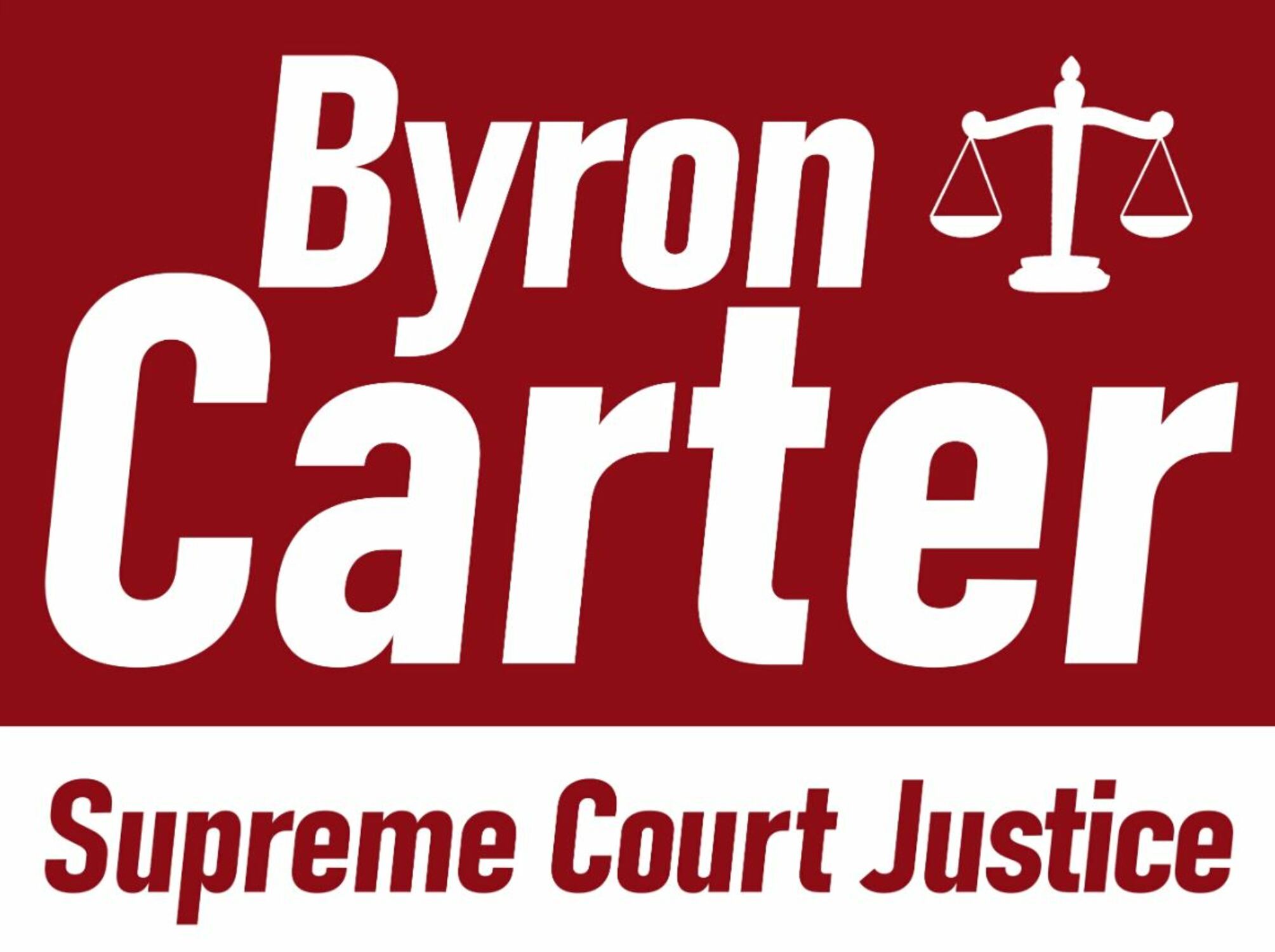 Byron Carter for Supreme Court