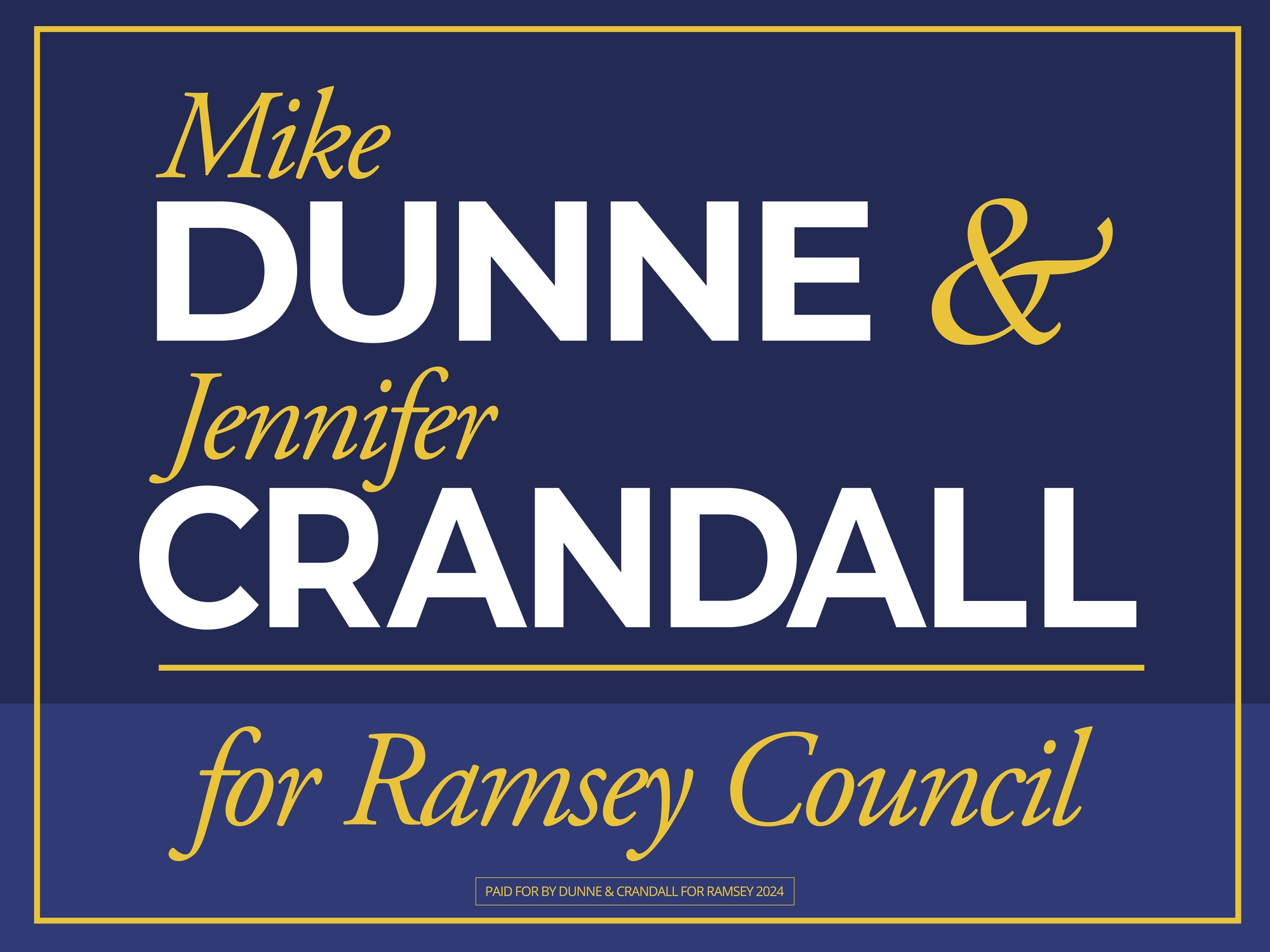 Mike Dunne & Jennifer Crandall for Ramsey Council