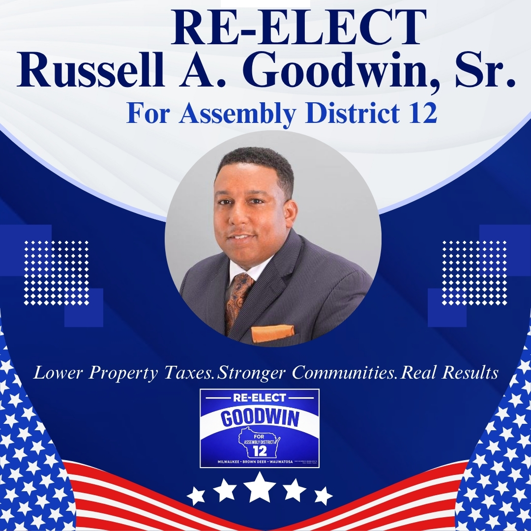 RE-ELECT GOODWIN For Assembly District 12 (Wisconsin)