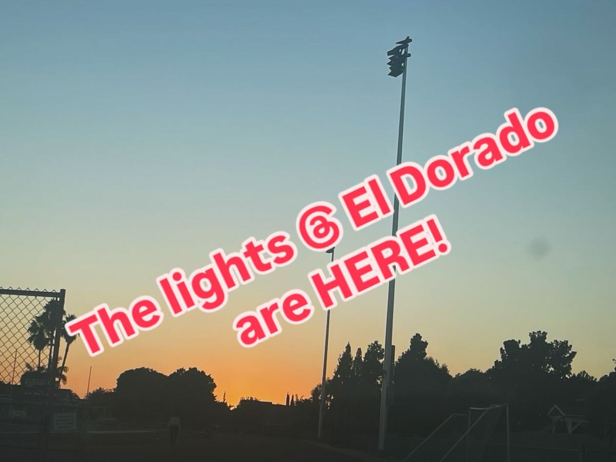 The football field lights are finally up at El Dorado high school at the Placentia Yorba Linda Unified School District 