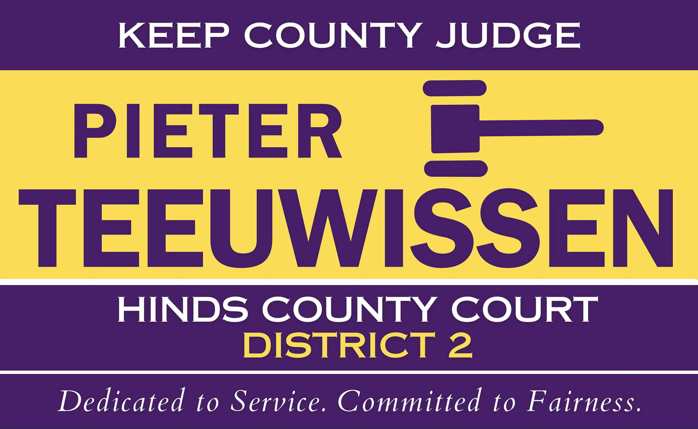 Keep County Judge Pieter Teeuwissen - Hinds County Court District 2 - Dedicated to Service. Committed to Fairness