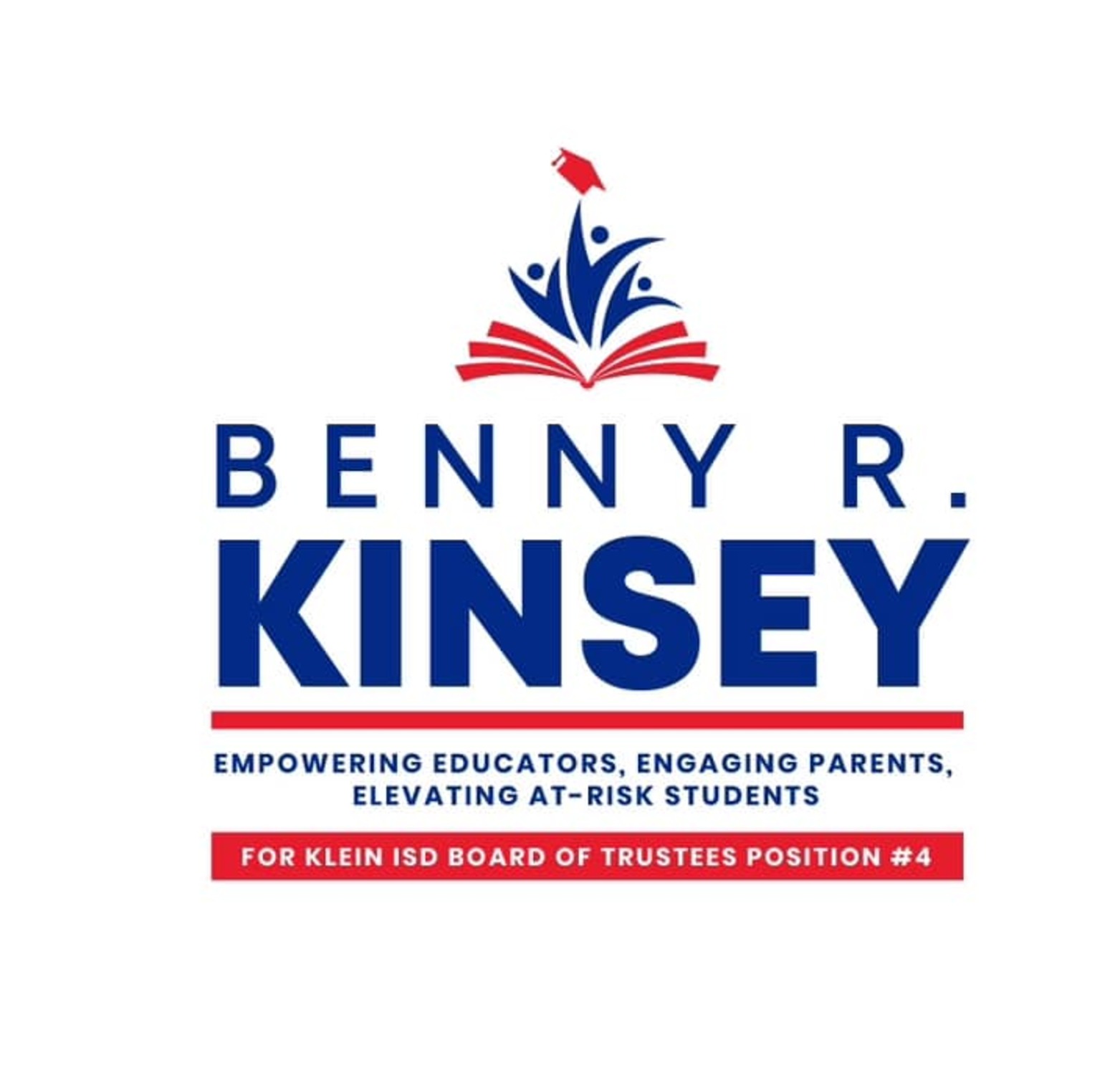 Benny R. Kinsey for Klein ISD School Board of Trustees Logo