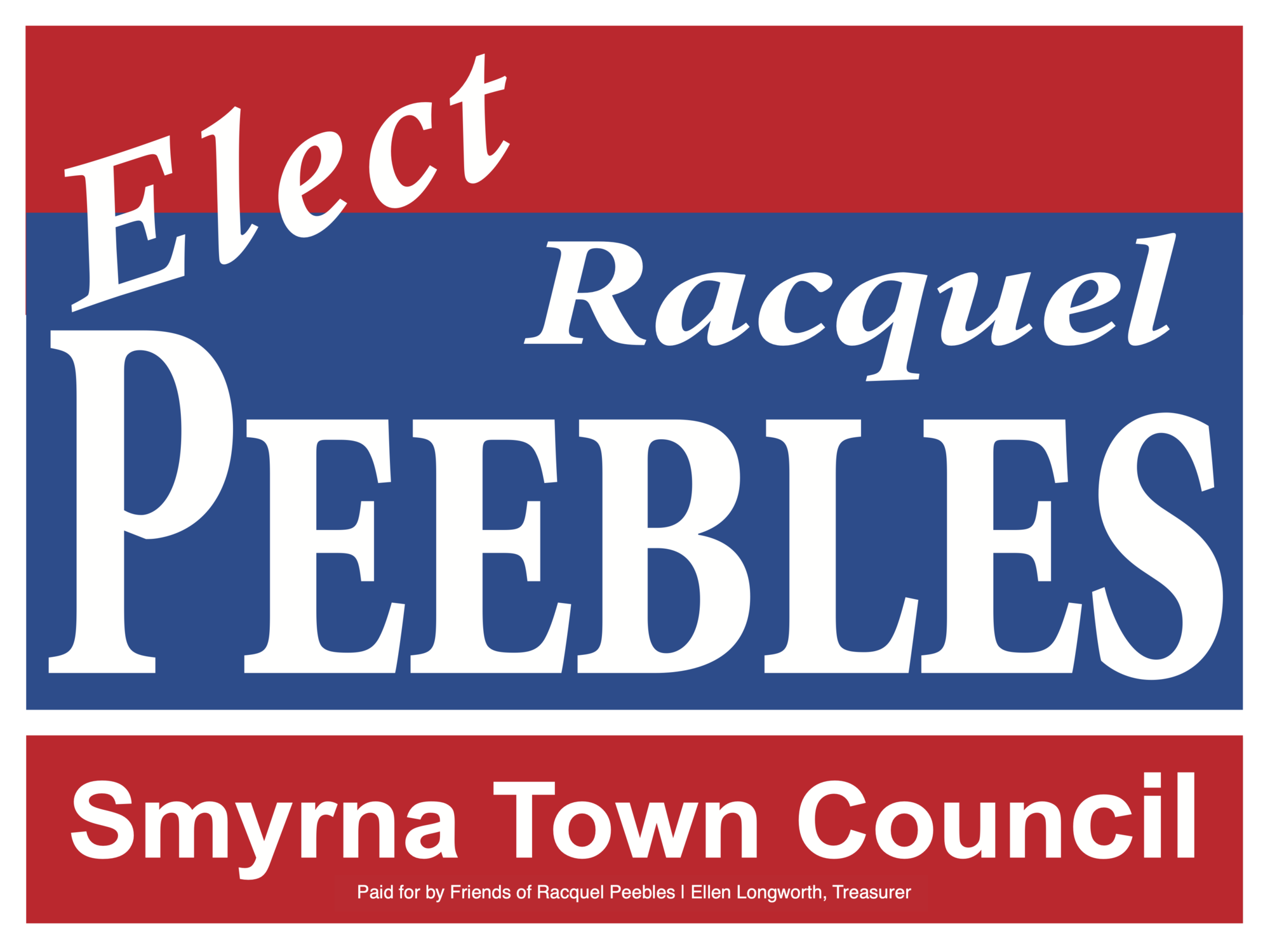 Elect Racquel Peebles - Smyrna Town Council