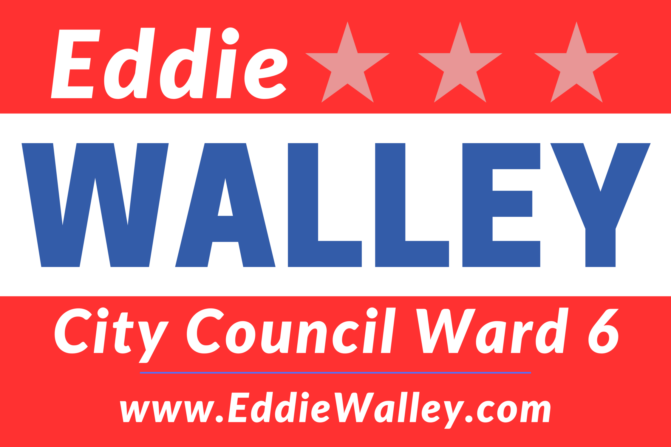 Eddie Walley for Gulfport City Council Ward 6