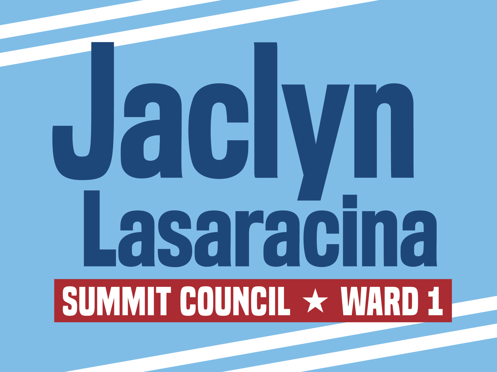 Jaclyn Lasaracina for Summit City Council Ward 1 campaign logo