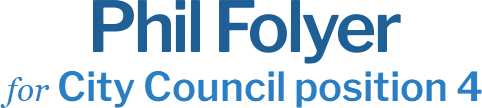 Phil Folyer City Council position 4