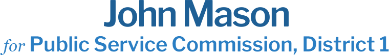 John Mason Public Service Commission, District 1