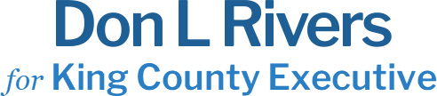 Don L  Rivers King County Executive