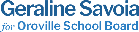 Geraline Savoia Oroville School Board
