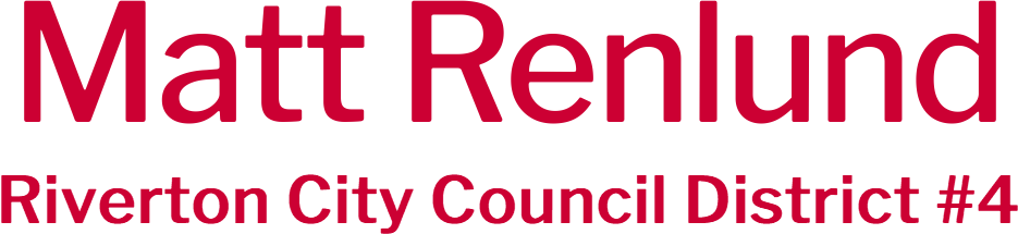 Matt Renlund Riverton City Council District #4