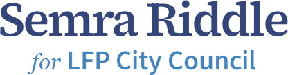 Semra Riddle LFP City Council