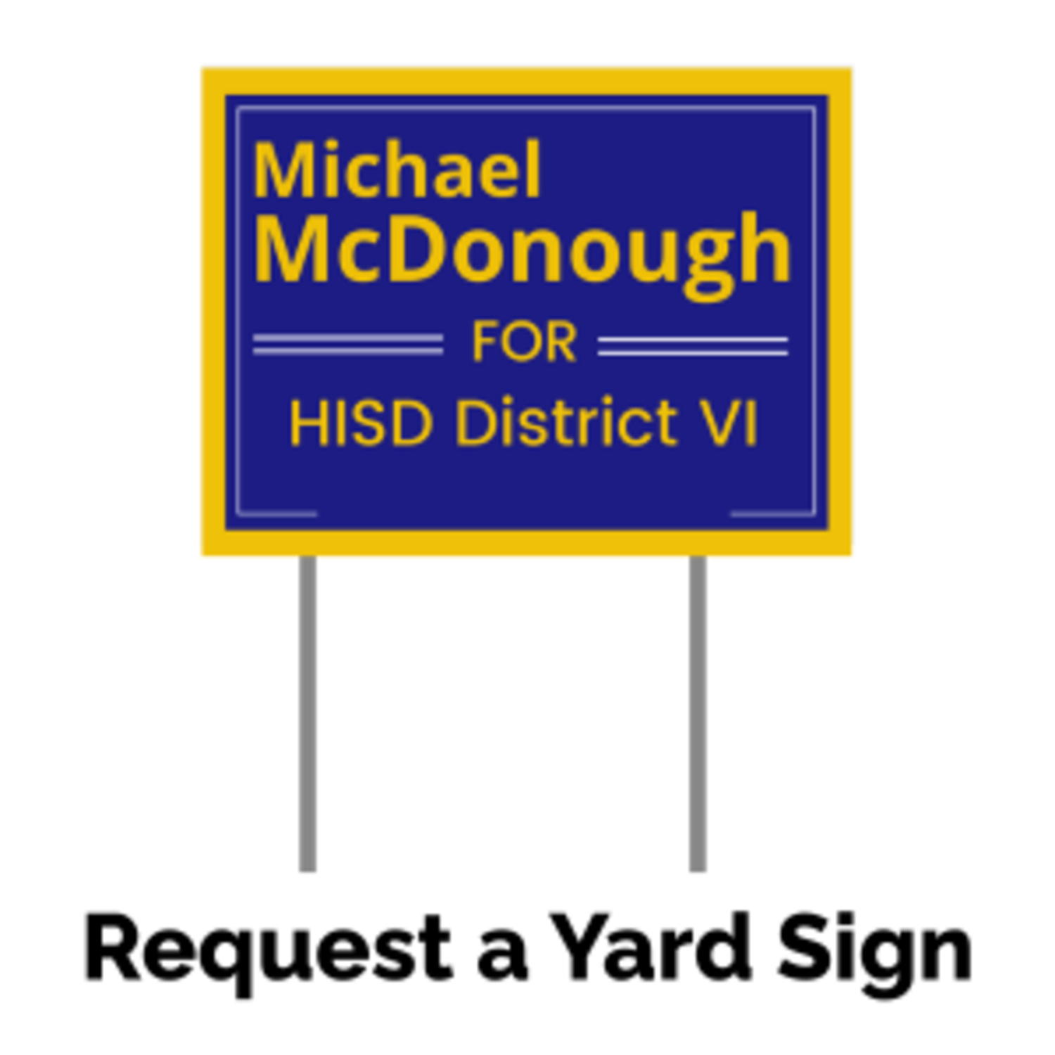 Request a Yard Sign — tap to fill out the form
