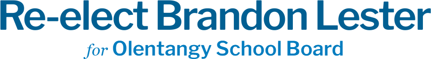 Re-elect Brandon Lester Olentangy School Board