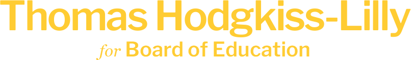 Thomas Hodgkiss-Lilly Board of Education