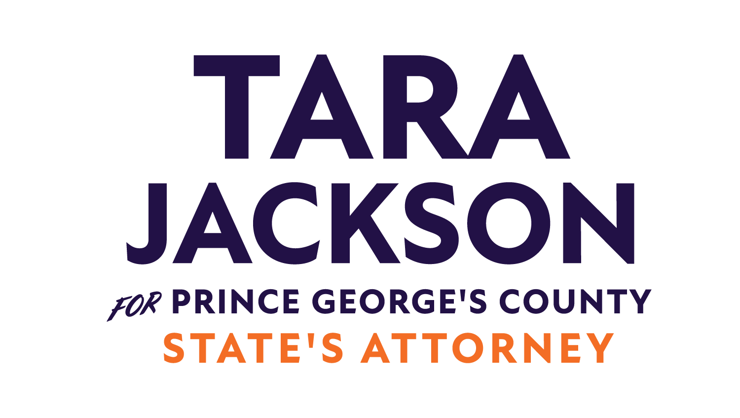 Tara H. Jackson for Prince George's County State's Attorney