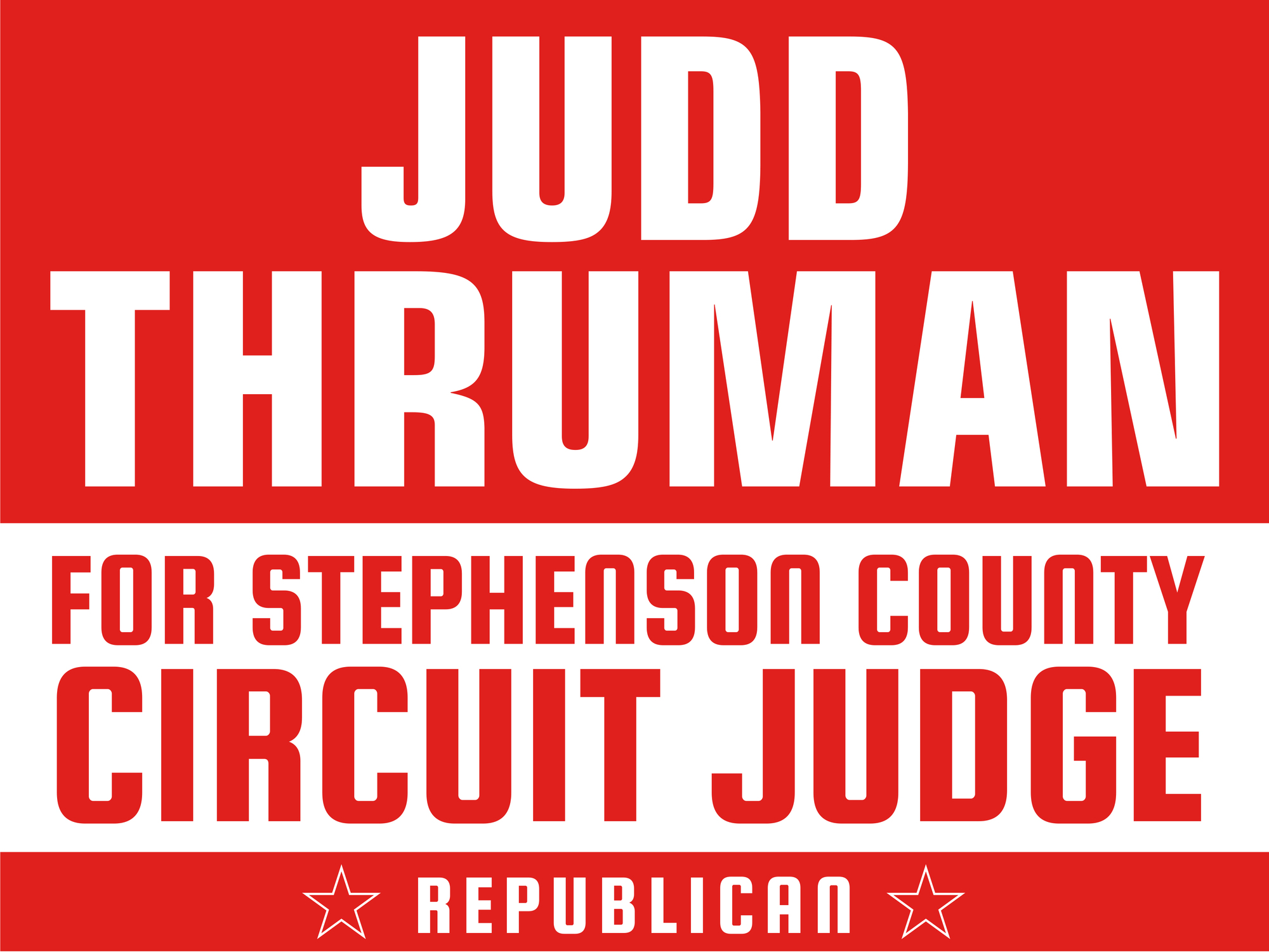 Judd Thruman for Resident Circuit Judge Stephenson County