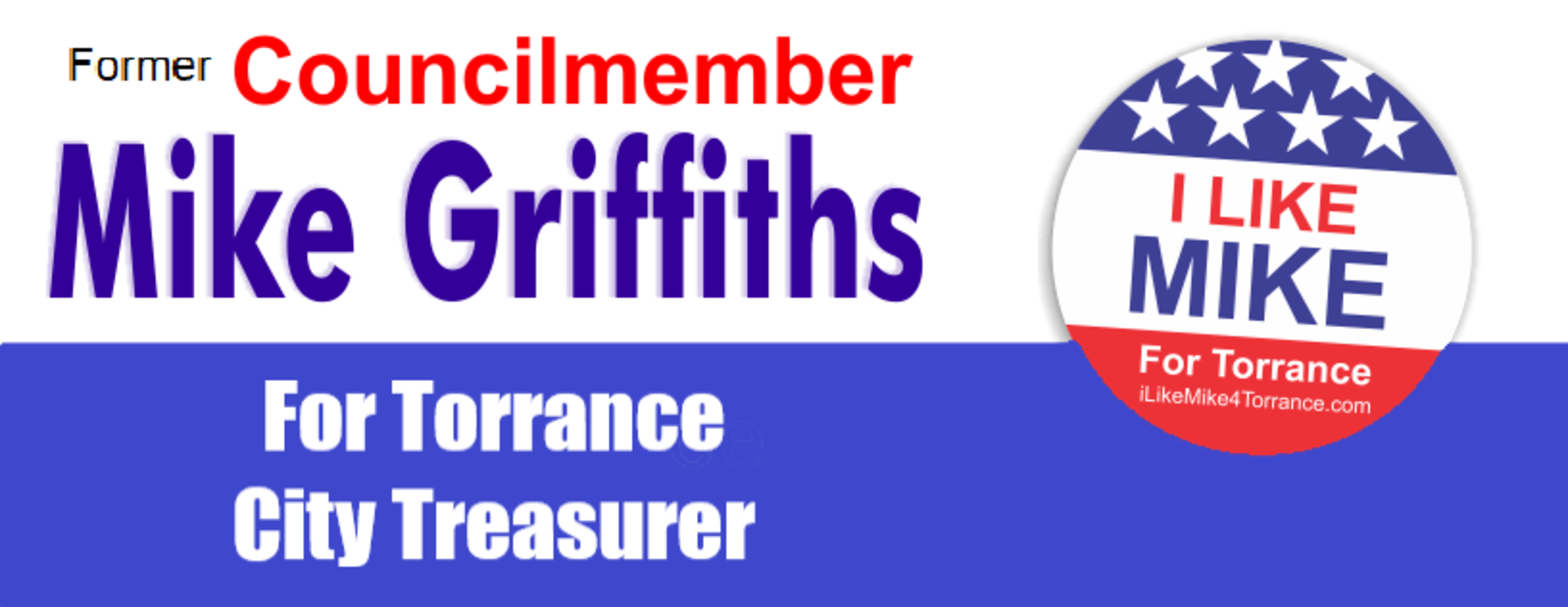 Mike Griffiths for Torrance City Treasurer