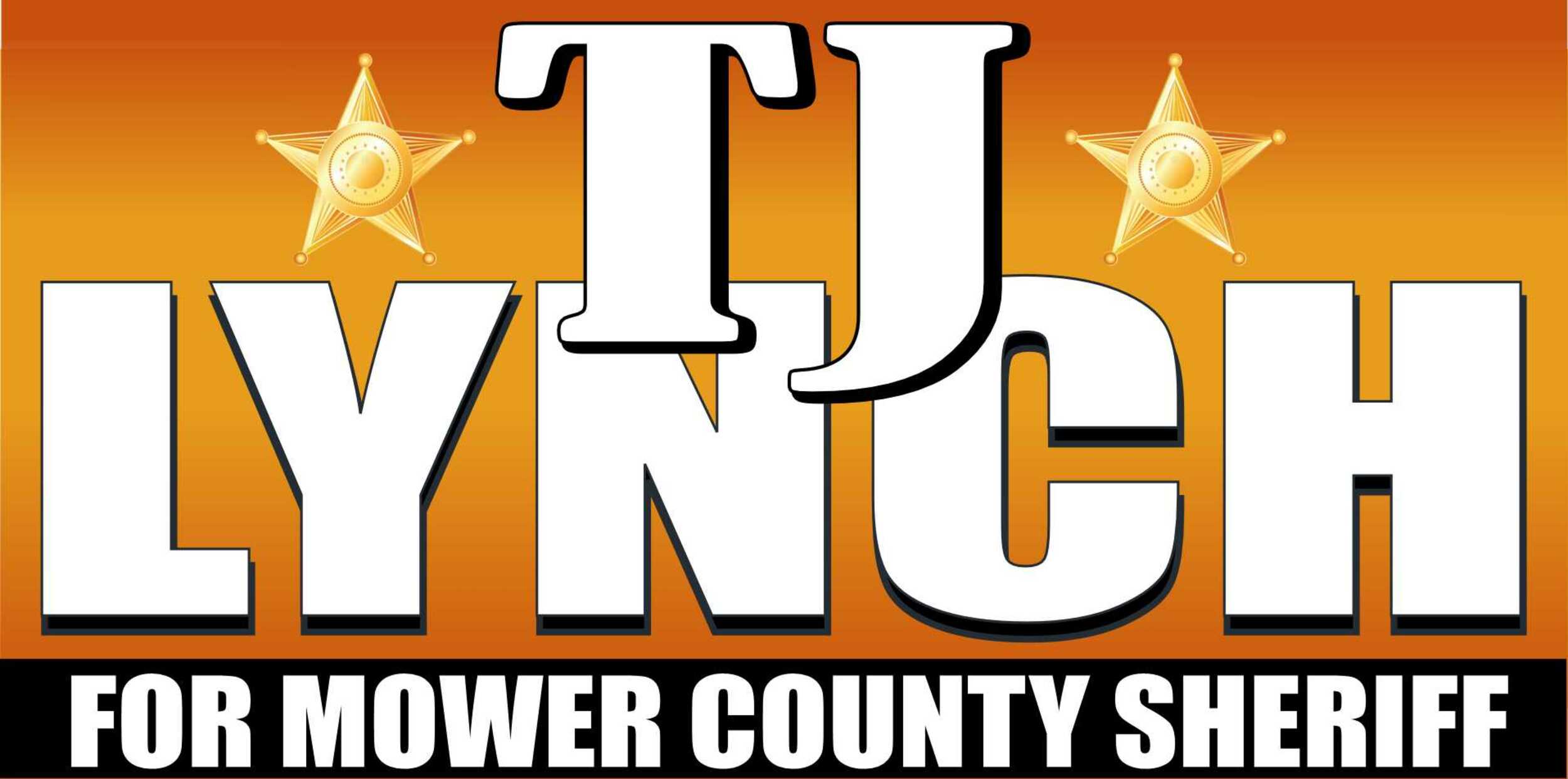 TJ Lynch for Mower County Sheriff