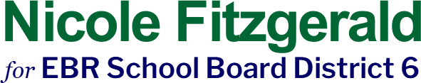 Nicole Fitzgerald EBR School Board District 6