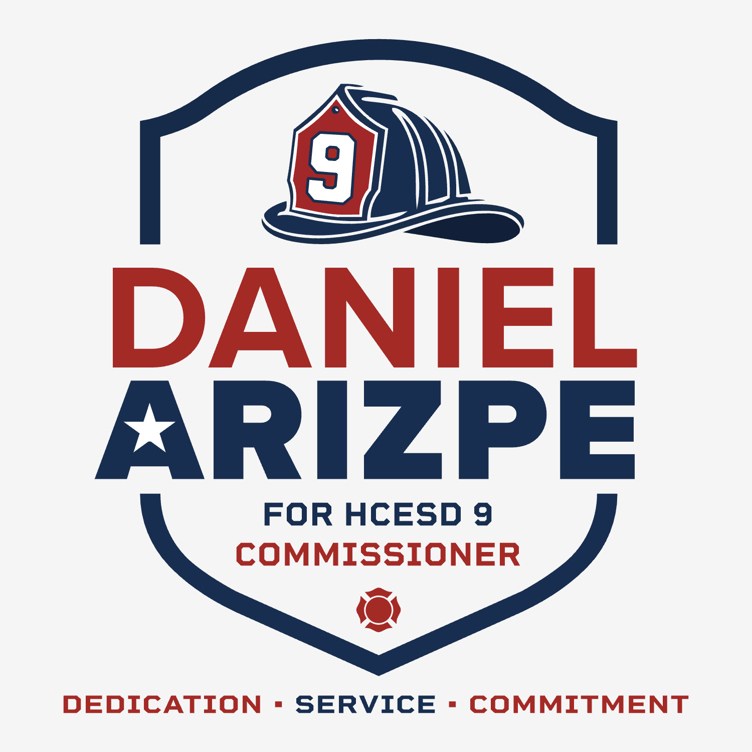 Daniel Arizpe for HCESD 9 Commissioner — Dedication • Service • Commitment