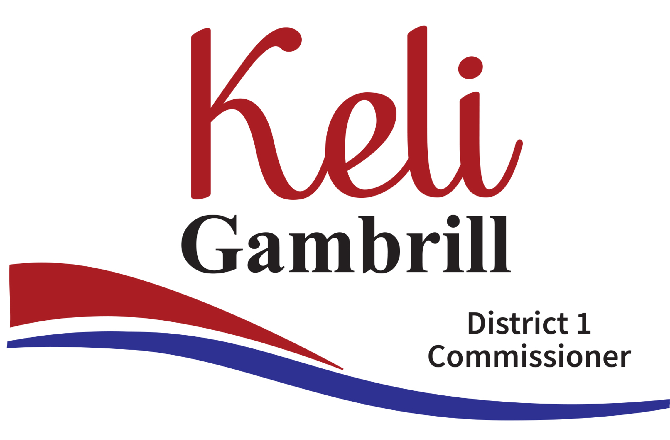 Re-elect Keli Gambrill - County Commissioner District 1